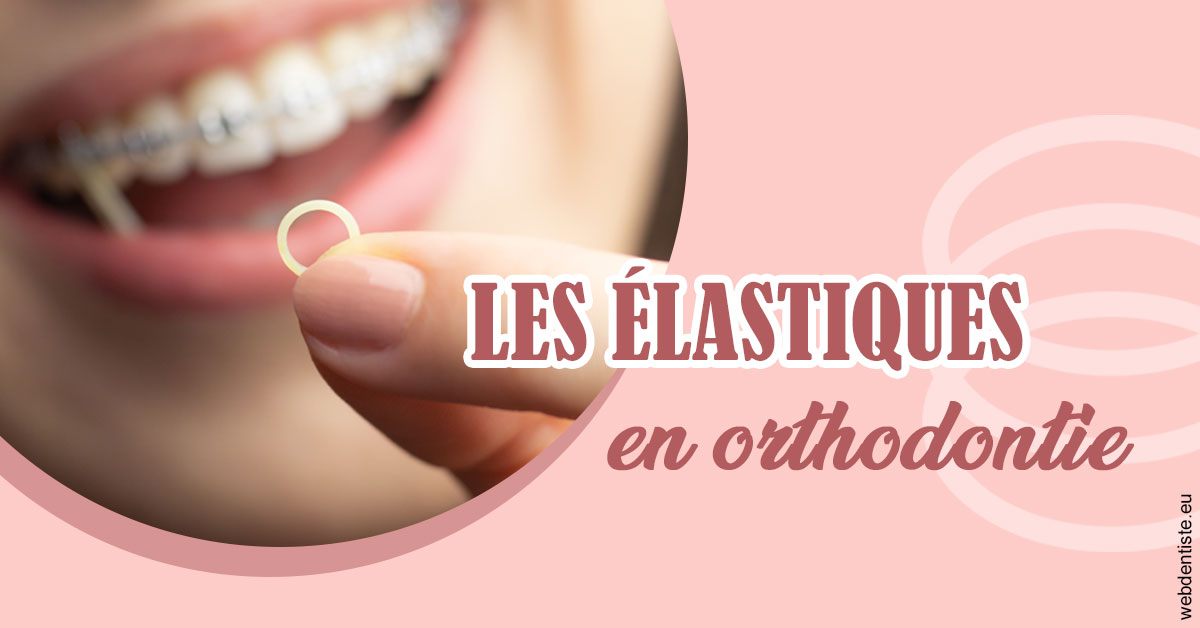 https://dr-le-gall-nicolas.chirurgiens-dentistes.fr/Elastiques orthodontie 1