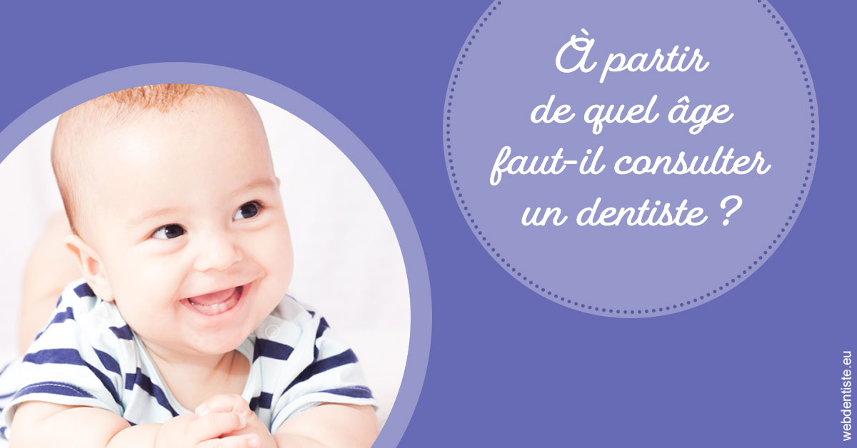 https://dr-le-gall-nicolas.chirurgiens-dentistes.fr/Age pour consulter 2